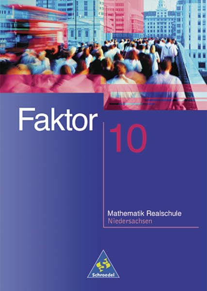 Faktor - Mathematik für Realschulen in Niedersachsen: Schülerband 10 Study Guides