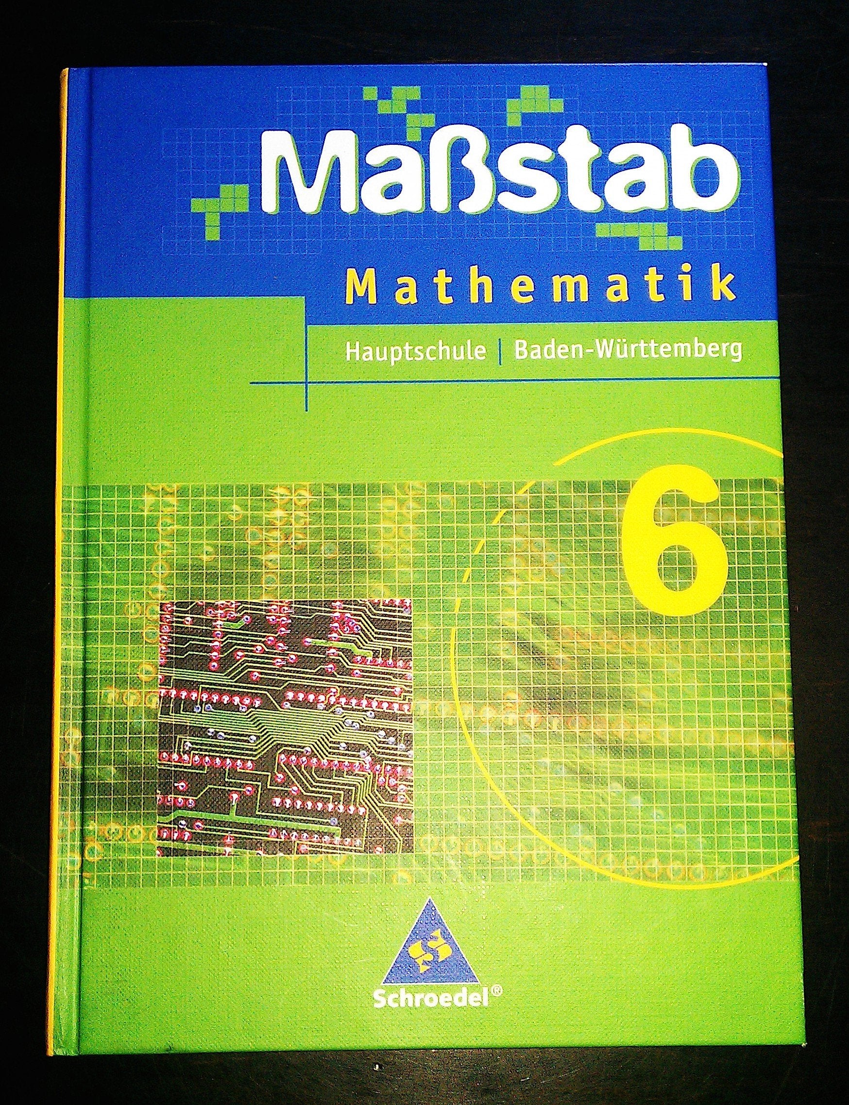 Maßstab 6. Mathematik  Baden-Württemberg. Hauptschule Study Guides