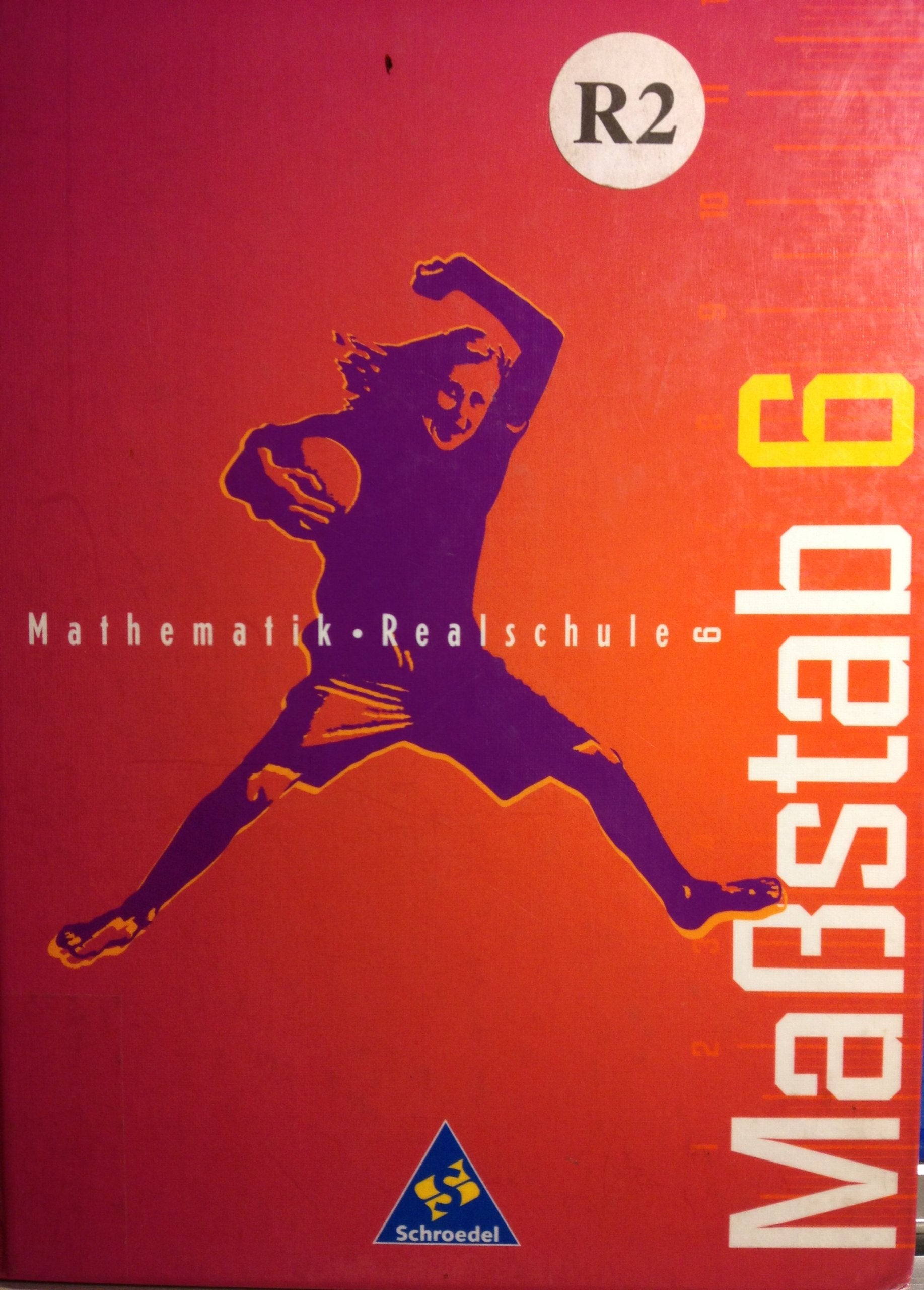 Maßstab, Mathematik Realschule, Ausgabe Nordrhein-Westfalen, 6. Schuljahr, DM: Schülerband 6 (DM-Ausgabe) (Massstab - Mathematik für Realschulen) Study Guides