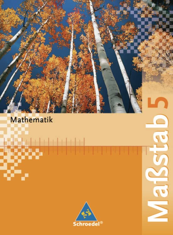 Maßstab - Mathematik für Realschulen in Nordrhein-Westfalen, Bremen, Hamburg und Schleswig-Holstein - Ausgabe 2005 Study Guides