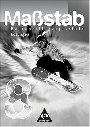 Maßstab 8 Mathematik Hauptschule Lösungen - Max Schröder, Bernd Wurl und Alexander Wynands Books