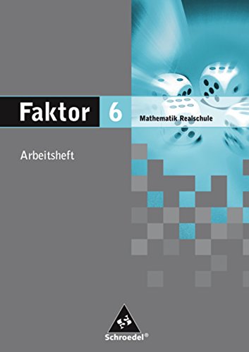Faktor - Mathematik für Realschulen in Niedersachsen, Bremen, Hamburg und Schleswig-Holstein - Ausgabe 2005 Study Guides