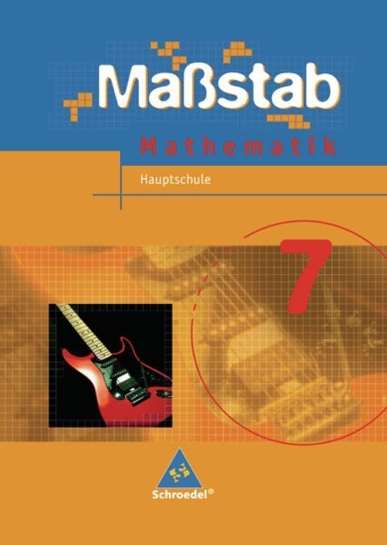 Maßstab - Mathematik für Hauptschulen in Niedersachsen - Ausgabe 2005 Study Guides