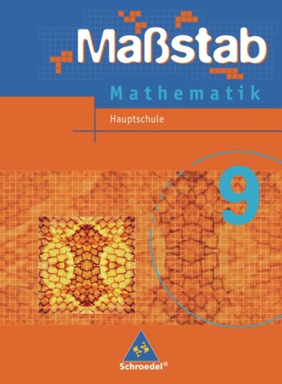 Maßstab - Mathematik für Hauptschulen in Niedersachsen - Ausgabe 2005: Schülerband 9 Study Guides