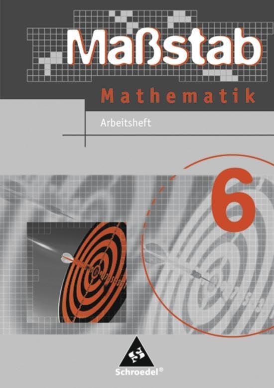 Maßstab 6. Mathematik. Arbeitsheft. Niedersachsen. Hauptschule book