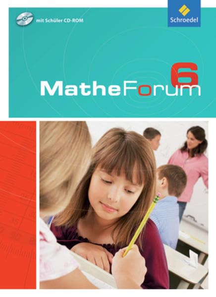 MatheForum 6. Schülerband mit CD-ROM. Realschule. Niedersachsen Study Guides