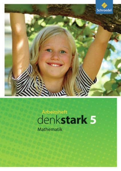 Denkstark Mathematik 5. Arbeitsheft. auptschulen. Nordrhein-Westfalen, Niedersachsen Study Guides