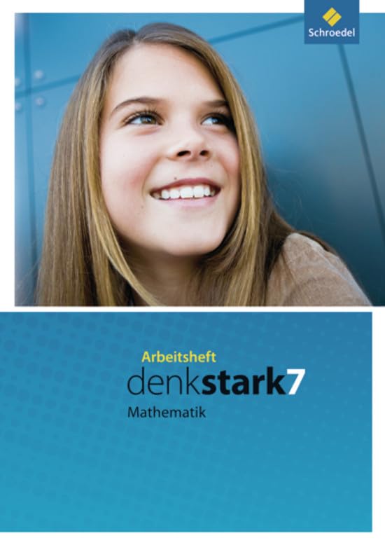 Denkstark Mathematik 7. Arbeitsheft Kopiervorlagen. Hauptschule. Hamburg, Nordrhein-Westfalen, Niedersachsen Study Guides