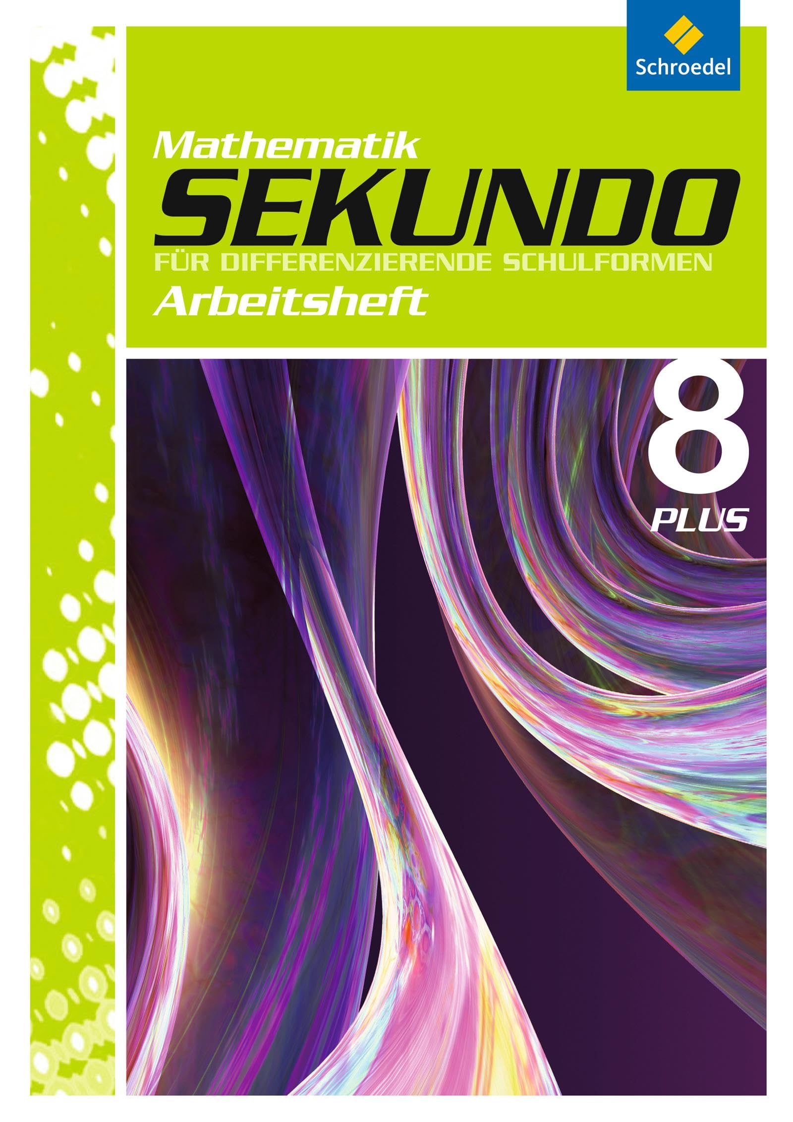 Sekundo 8. Arbeitsheft. Mathematik für differenzierende Schulformen Study Guides