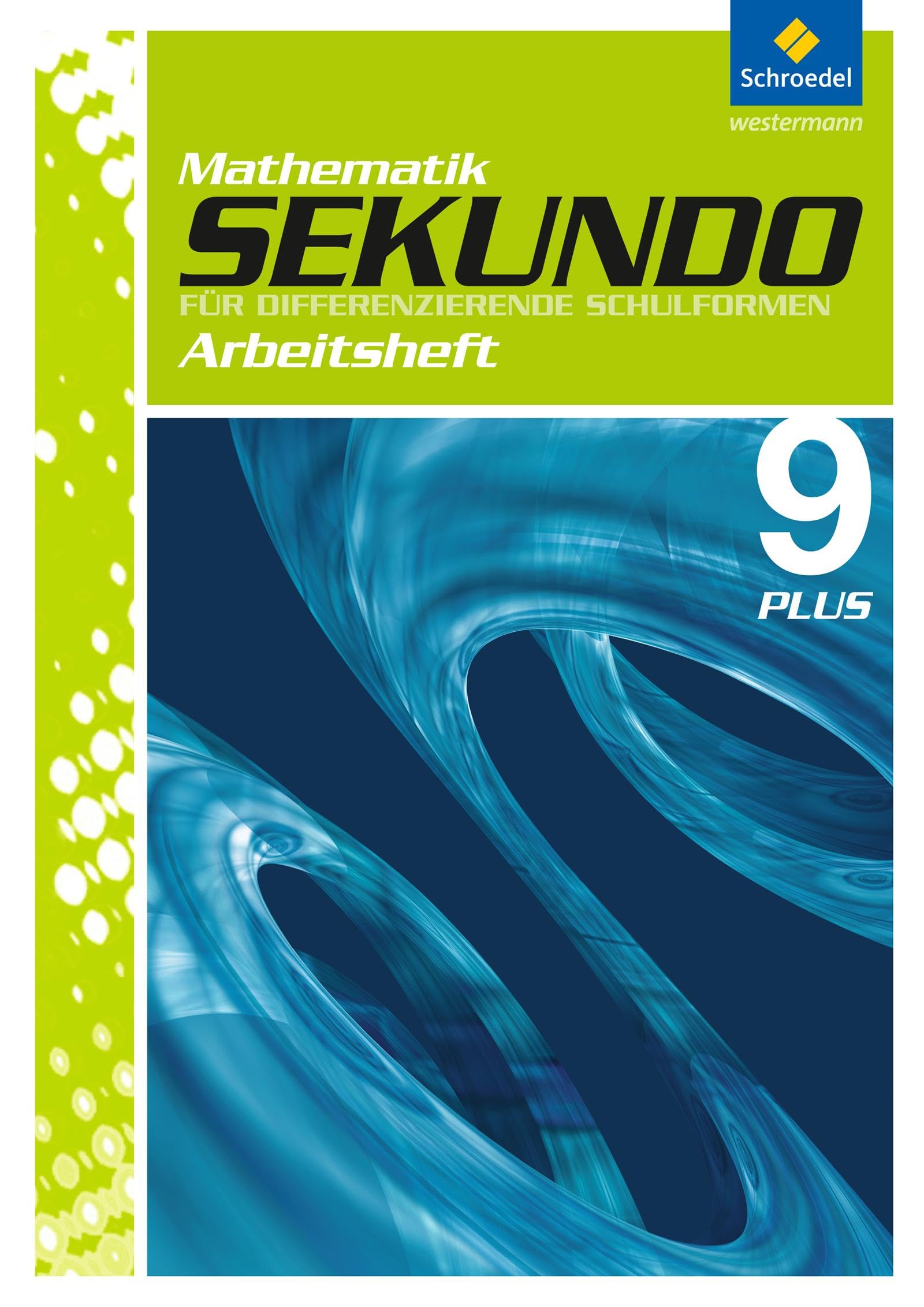 Sekundo 9 Plus. Arbeitsheft mit Lösungen Study Guides