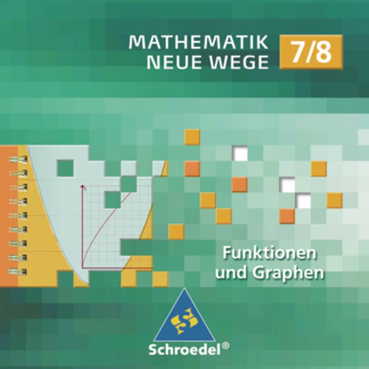 Mathematik Neue Wege 7 / 8. Lernsoftware . CD-ROM für Windows ab 98 Learning & Reference