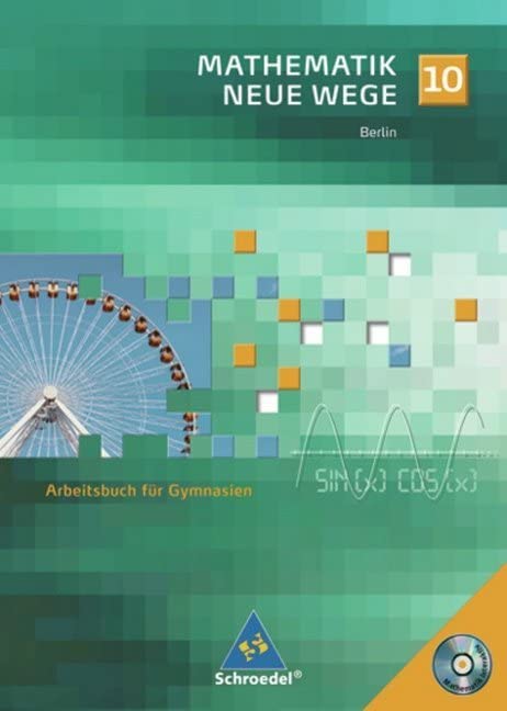 Mathematik Neue Wege 10. Arbeitsbuch mit CD-ROM. Berlin Study Guides