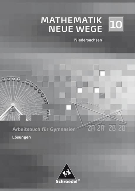 Mathematik Neue Wege SI 10 Lös. BR HH NDS 2004 book