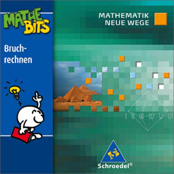 Mathematik Neue Wege - Ein Arbeitsbuch für Gymnasium - Ausgabe 2005 / Mathematik Neue Wege SI - Lernsoftware MatheBits: Bruchrechnen: Einzelplatzlizenz Non-fiction