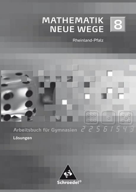 Mathematik Neue Wege SI 8. Lösungen. Rheinland-Pfalz Study Guides