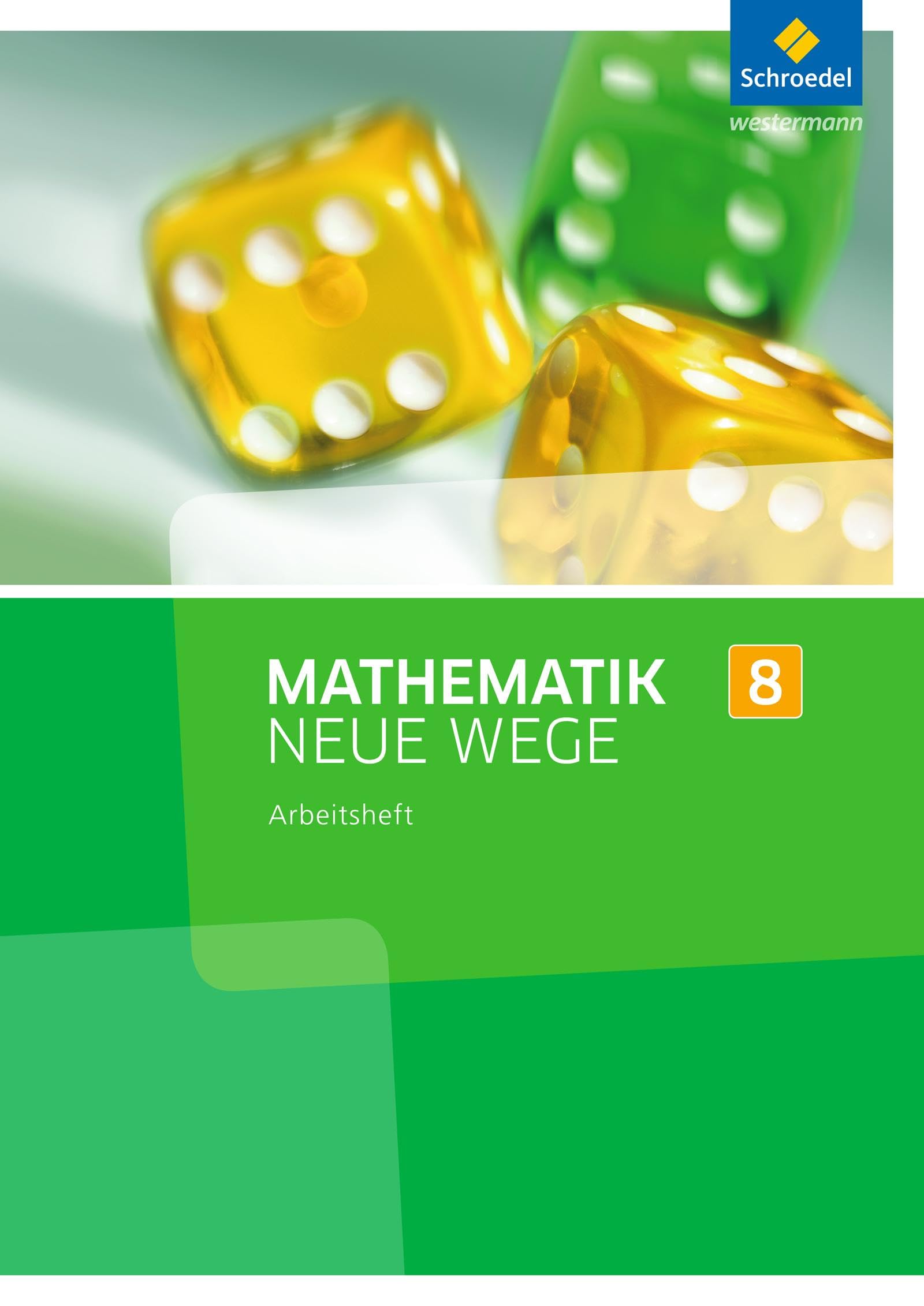 Mathematik Neue Wege SI 8. Nordrhein-Westfalen Study Guides