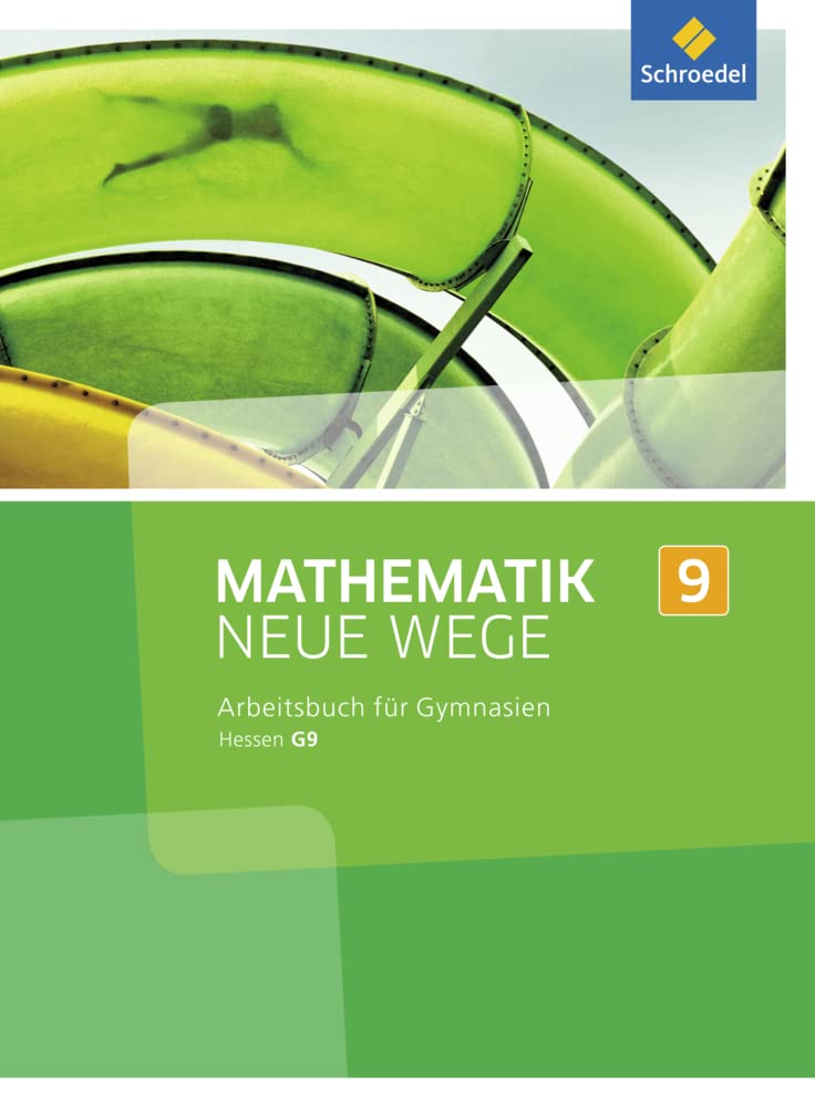 Mathematik Neue Wege SI - Ausgabe 2013 für Hessen G9: Arbeitsbuch 9 Study Guides