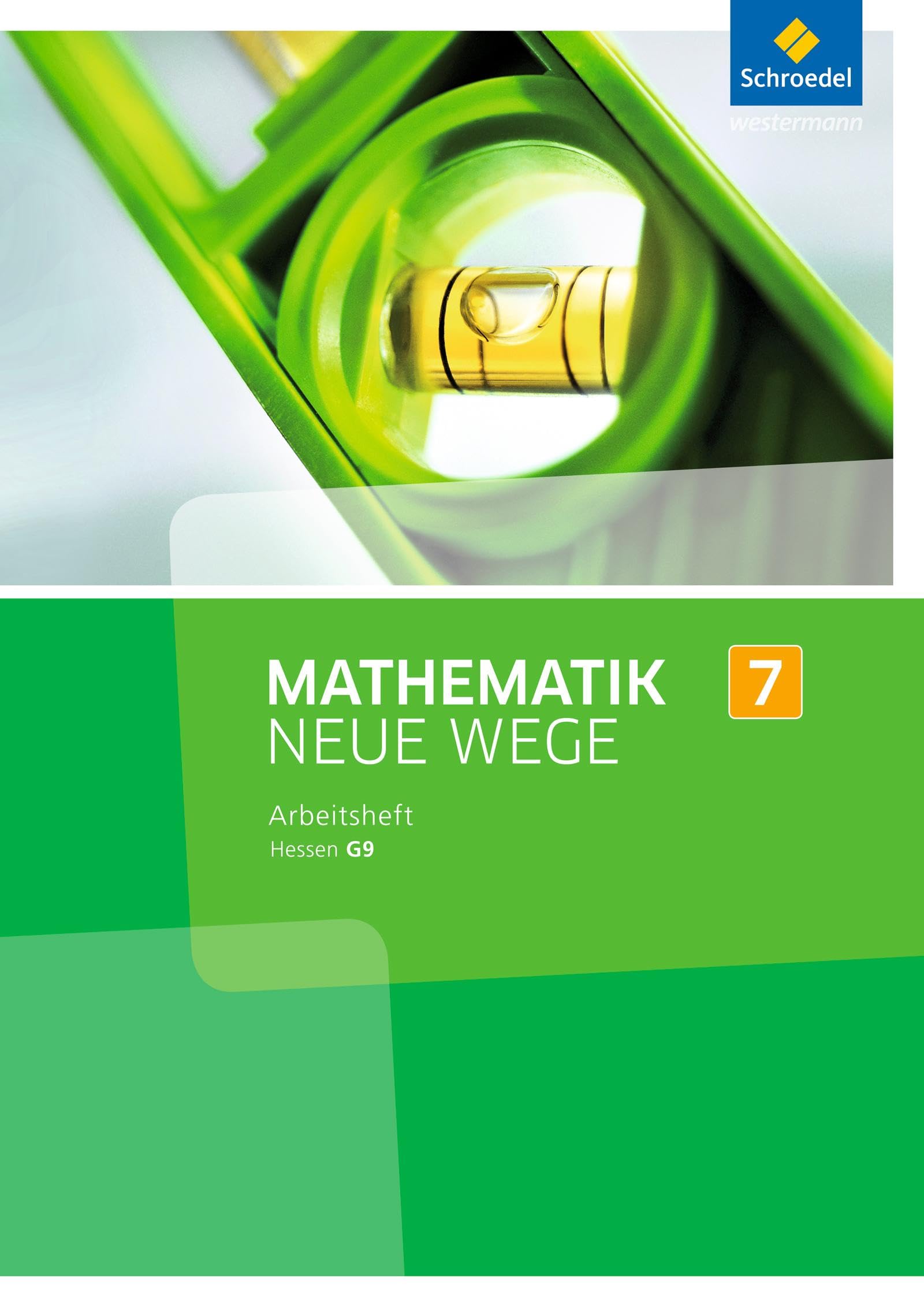 Mathematik Neue Wege SI 7. Arbeitsheft. G9. Hessen Study Guides