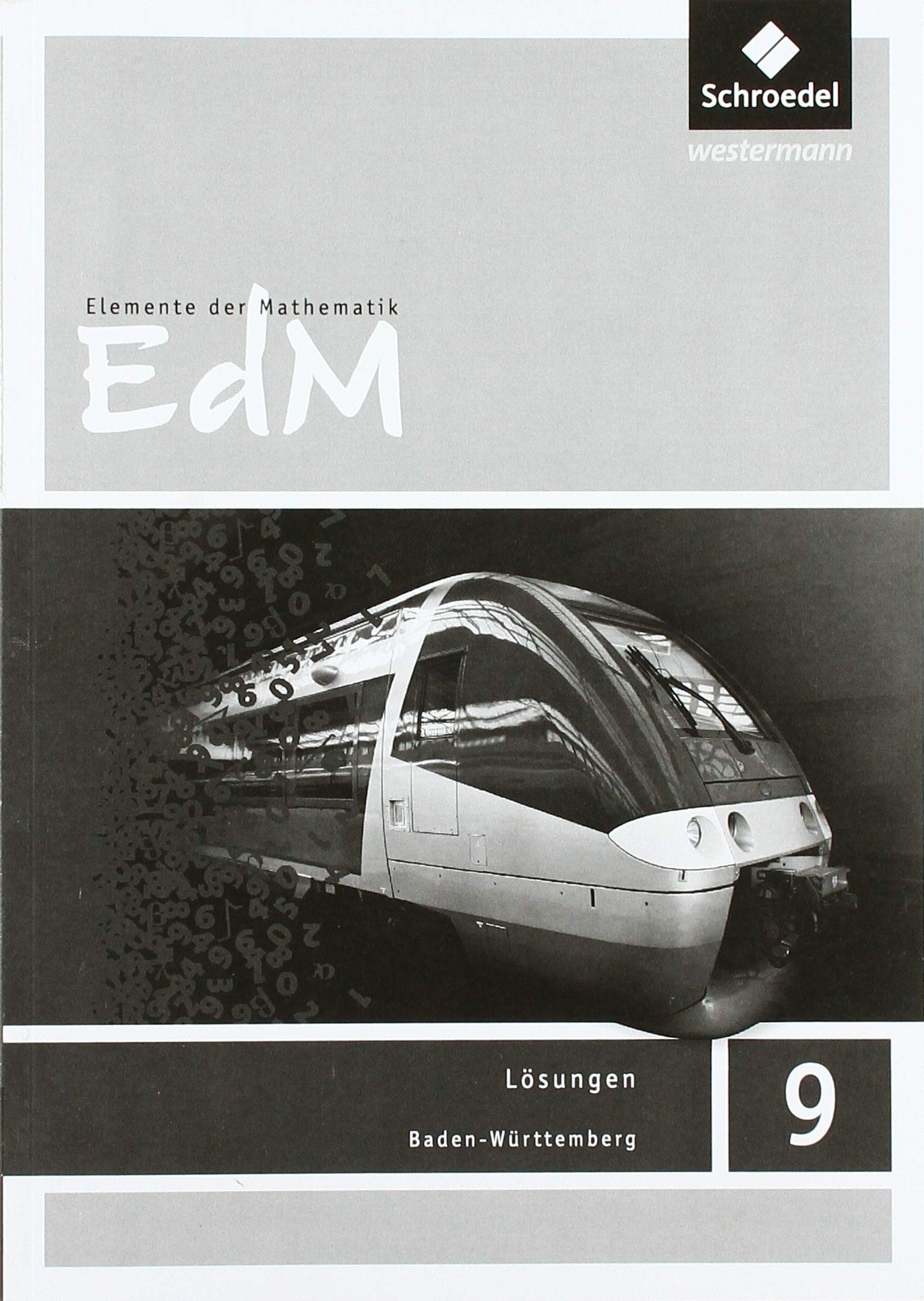 Elemente der Mathematik SI - Ausgabe 2016 für Baden-Württemberg: Lösungen 9: Sekundarstufe 1 - Ausgabe 2016 Study Guides