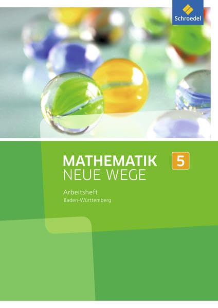 Mathematik Neue Wege SI 5. Arbeitsheft. Baden-Württemberg Study Guides