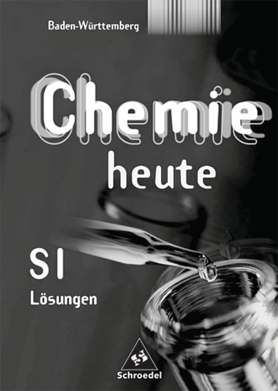 Chemie heute SI / Chemie heute SI - Ausgabe 2004 für Baden-Württemberg: Ausgabe 2004 für Baden-Württemberg / Lösungen 7 - 10 Study Guides