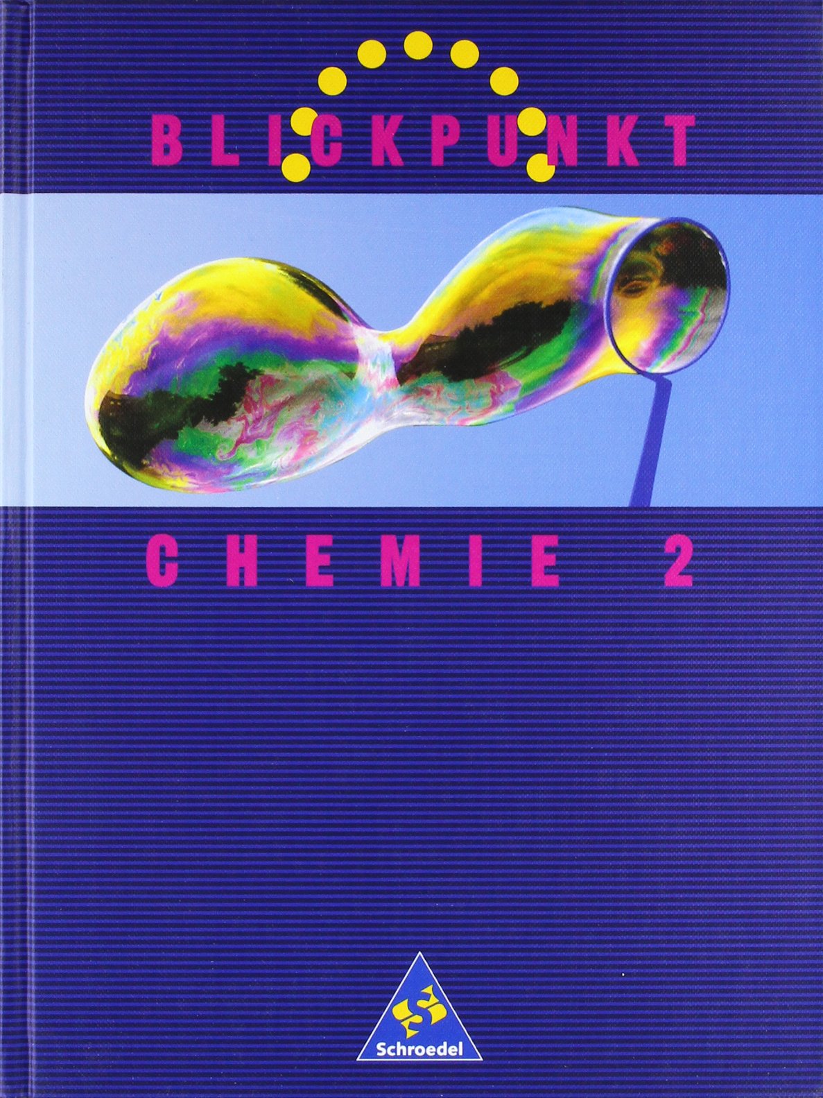 Blickpunkt Chemie 2. Schülerband. Realschule. Bremen, Niedersachsen Study Guides