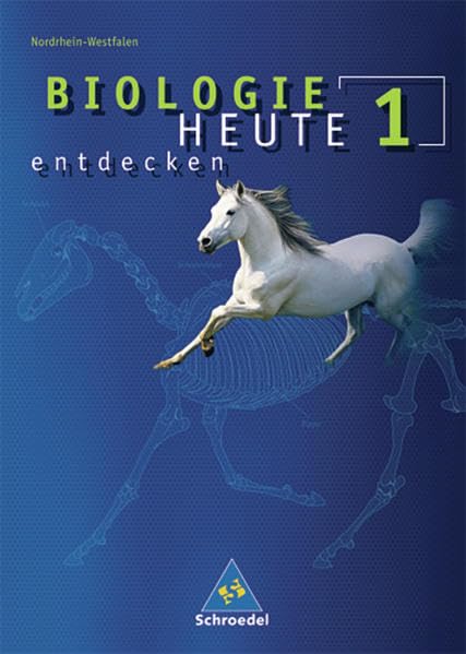 Biologie heute entdecken SI - Ausgabe 2003 für Nordrhein-Westfalen: Schülerband 1 Study Guides