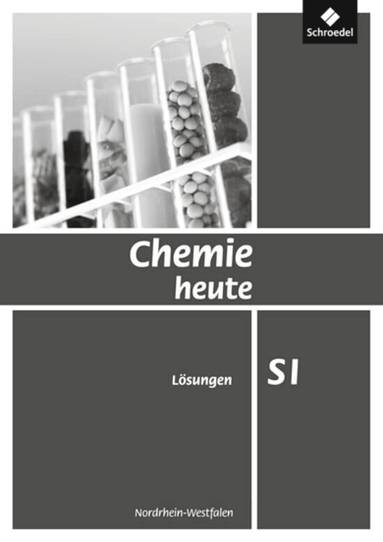 Chemie heute SI - Ausgabe 2009 für Nordrhein-Westfalen Study Guides
