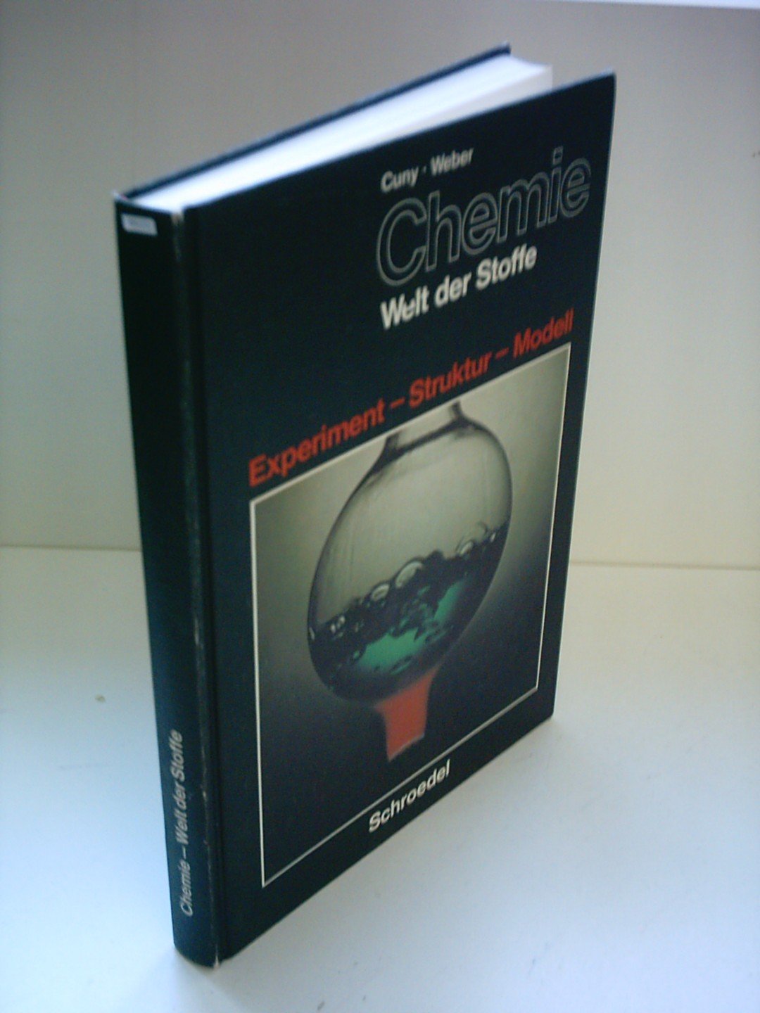 Chemie - Welt der Stoffe: Experiment - Struktur - Modell. Schülerband Study Guides
