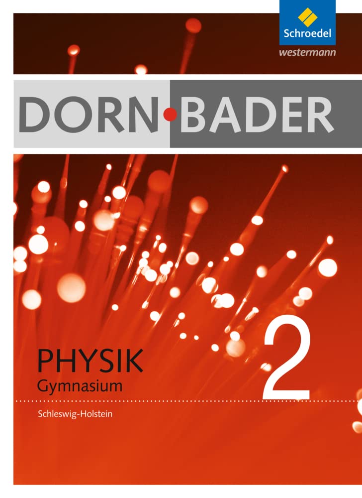 Dorn / Bader Physik SI - Ausgabe 2010 für Schleswig-Holstein: Schülerband 2 Study Guides