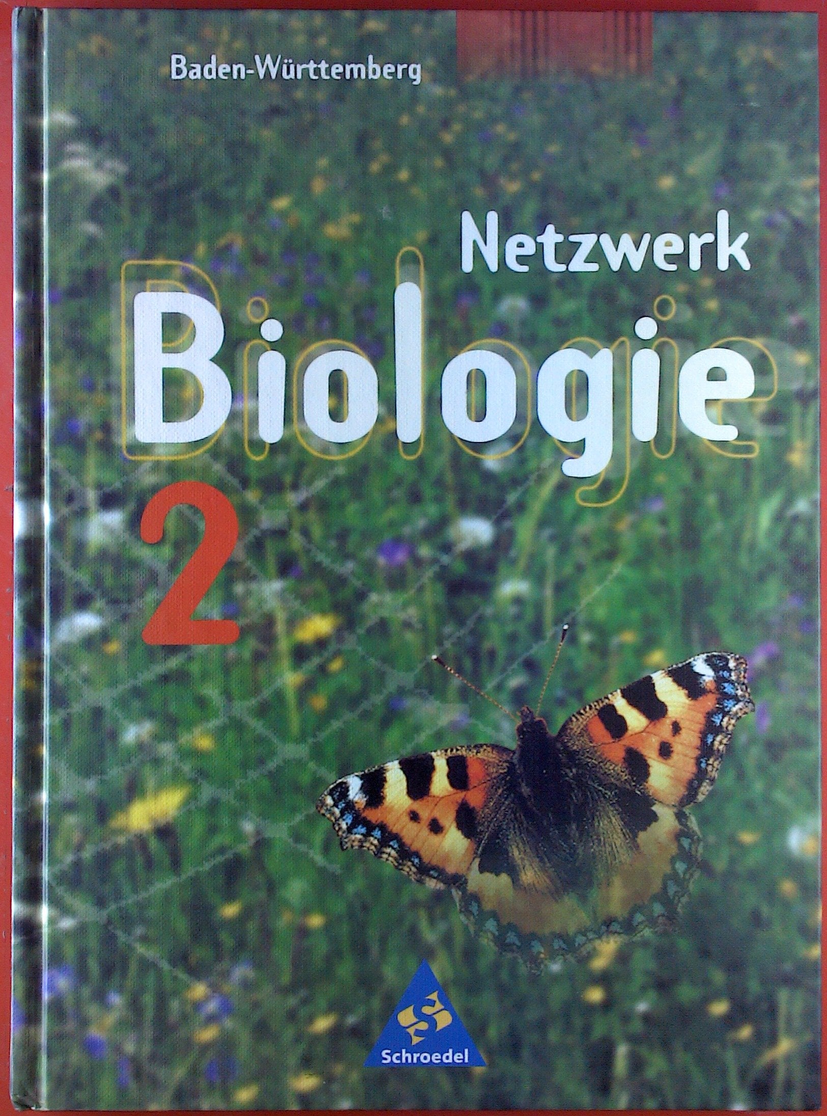 Netzwerk Biologie - Ausgaben 1999-2001: Netzwerk Biologie, Ausgabe Nordrhein-Westfalen, Bd.2, 8.-9. Schuljahr Study Guides