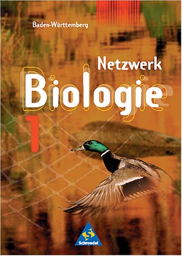 Netzwerk Biologie - Ausgaben 1999-2001: Netzwerk Biologie, Ausgabe Baden-Württemberg, Bd.1, 5.-6. Schuljahr Study Guides