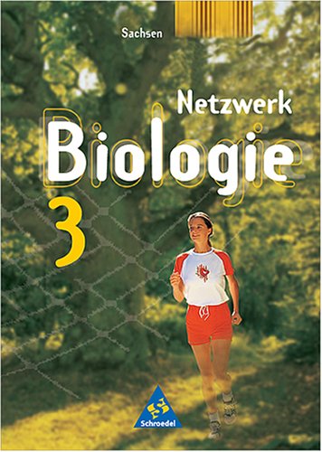 Netzwerk Biologie - Ausgaben 1999-2001: Netzwerk Biologie, Ausgabe Sachsen, Bd.3, 9.-10. Schuljahr Study Guides