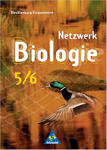 Netzwerk Biologie - Ausgabe 2004 / Ausgabe 2004 für Gymnasien in Mecklenburg-Vorpommern: Schülerband 5/6: Ein Lehr- und Arbeitsbuch Study Guides