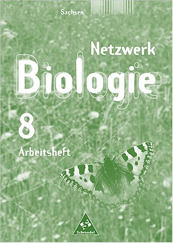 Netzwerk Biologie 8. Arbeitsheft. Gymnasium. Sachsen. book