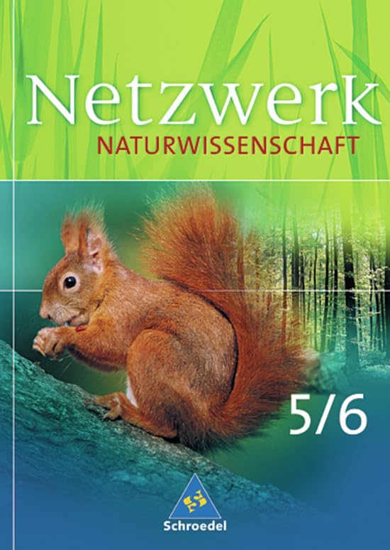 Netzwerk Naturwissenschaften 5/6. Ein Lehr- und Arbeitsbuch: Schülerband 5 / 6 Study Guides