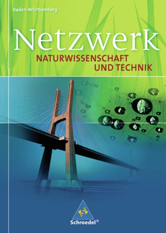 Netzwerk Naturwissenschaft und Technik 8-10. Schülerband. Baden-Württemberg Study Guides