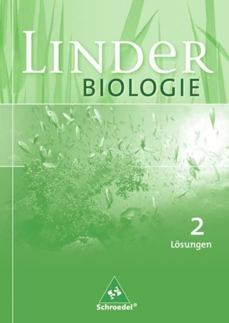 LINDER Biologie 2. Lösungen. Sekundarstufe 1. Allgemeine Ausgabe Study Guides