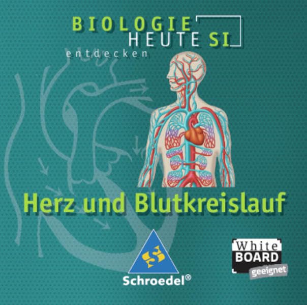 Biologie heute entdecken. Lernsoftware. Blut und Blutkreislauf. Sekundarstufe 1. CD-ROM für Windows ab 98 Hobbies & Leisure