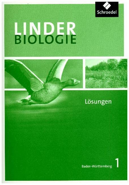 LINDER Biologie SI. Lösungen 1. Baden-Württemberg Study Guides