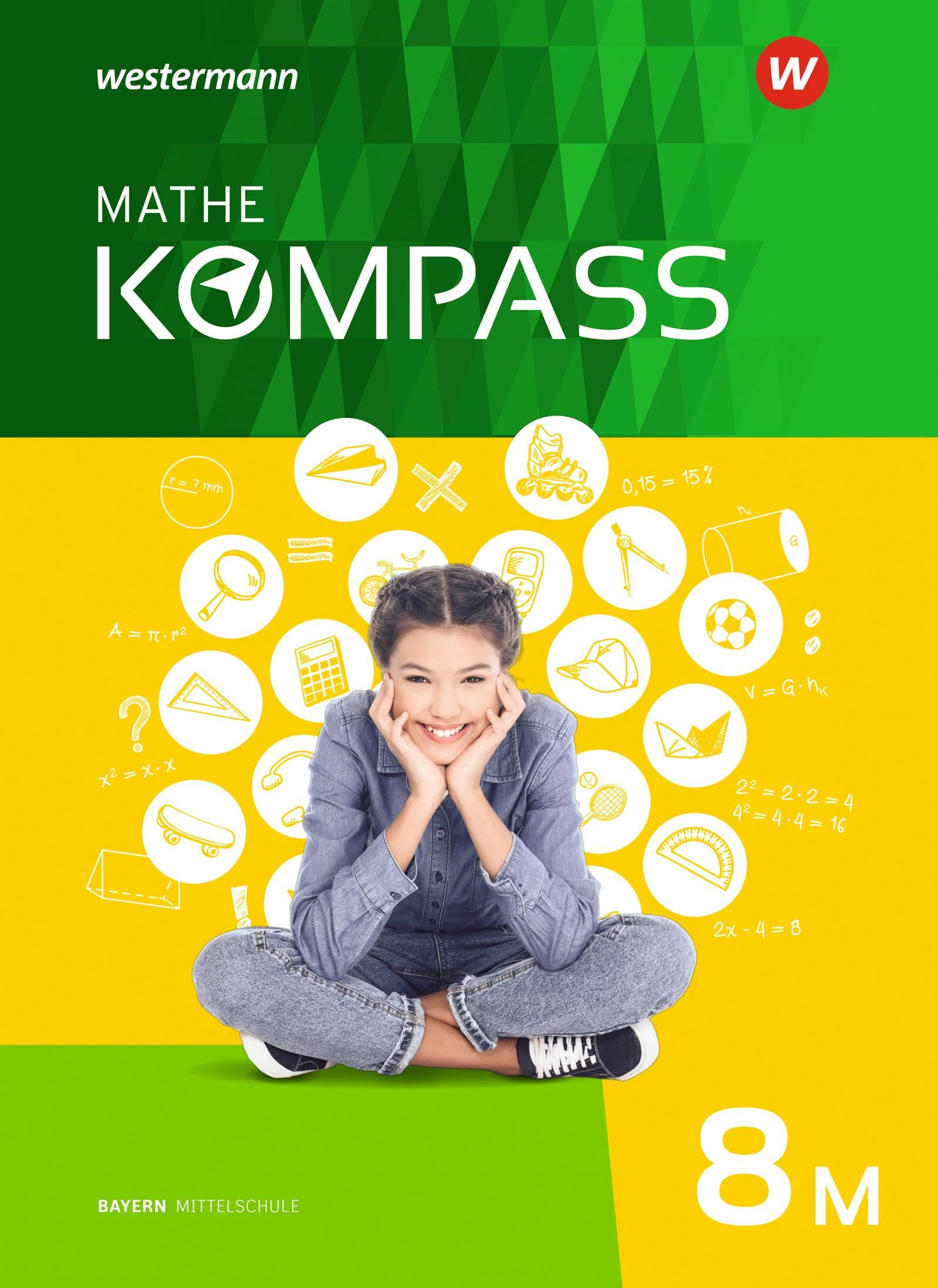 Mathe Kompass - Ausgabe für Bayern: Schülerband 8 M Study Guides