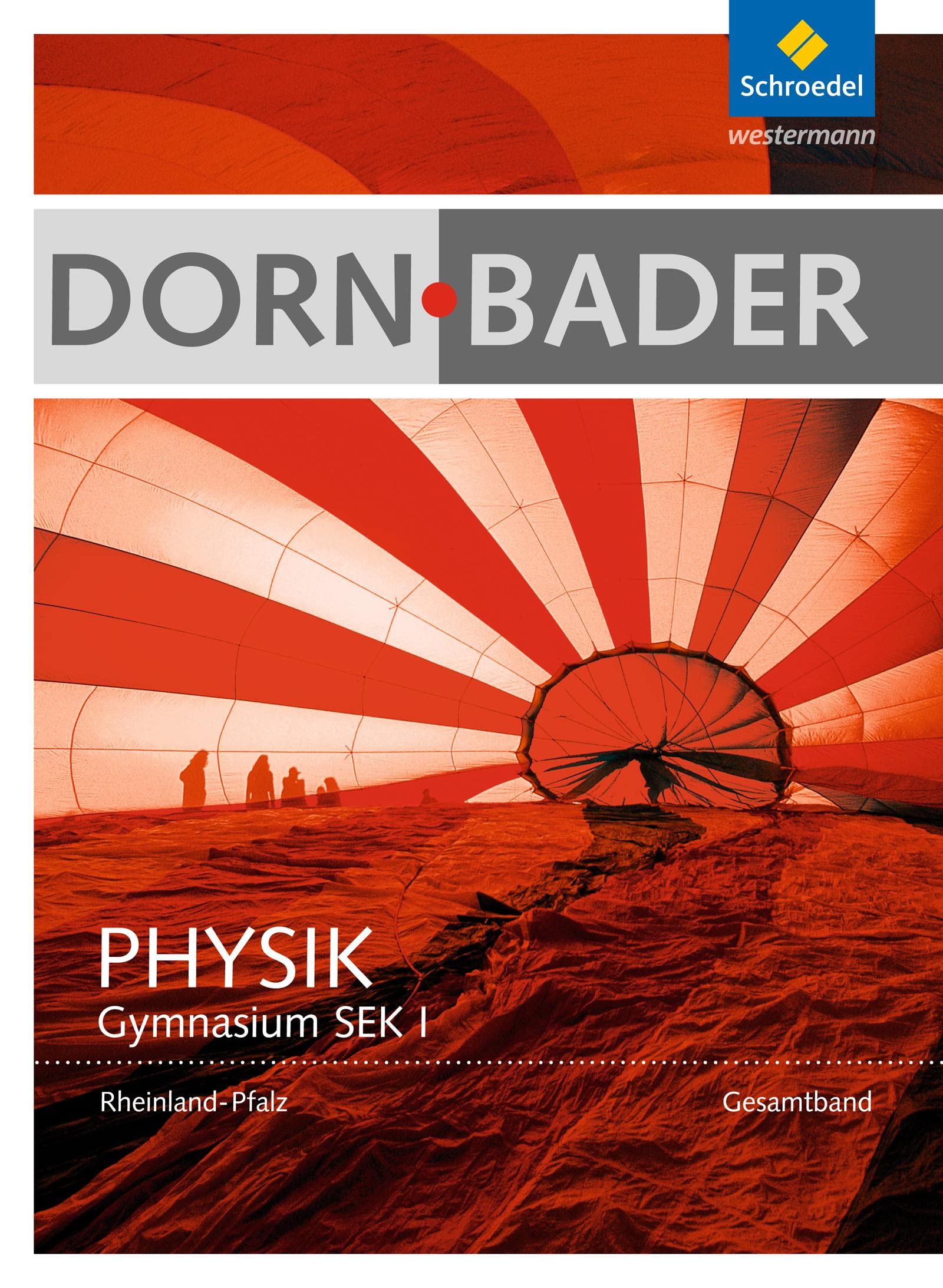 Dorn / Bader Physik. Schulbuch. Sekundarstufe 1. Rheinland-Pfalz Study Guides