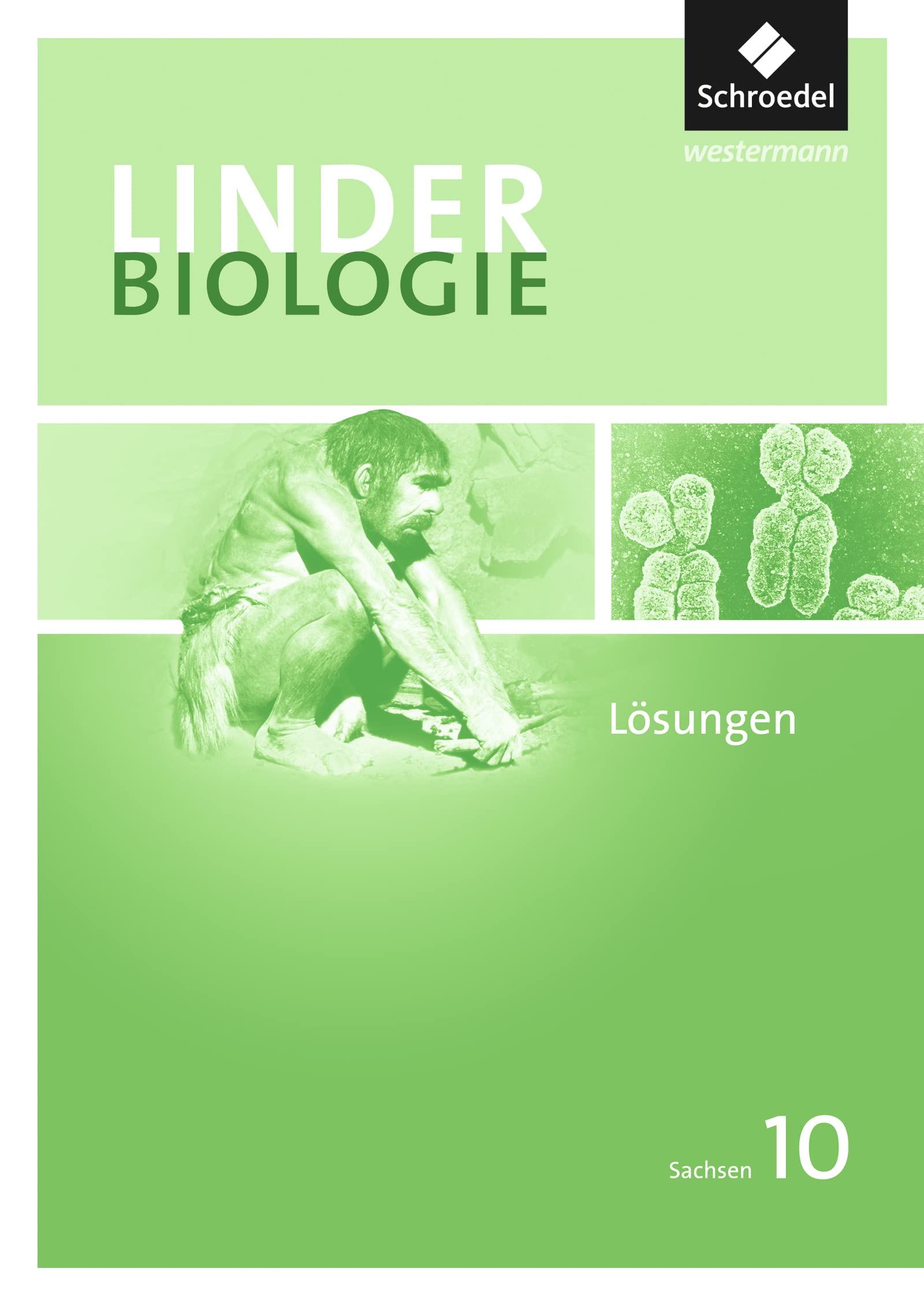 LINDER Biologie SI - Ausgabe 2011 für Sachsen: Lösungen 10 Study Guides