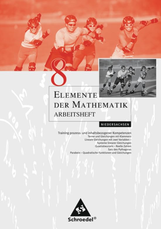 Elemente der Mathematik 8. Arbeitsheft Niedersachsen. Sekundarstufe 1. Niedersachsen Study Guides