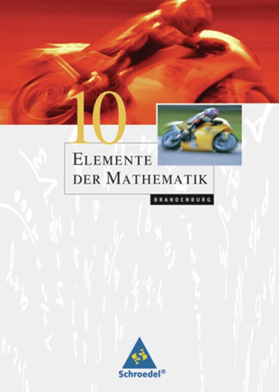 Elemente der Mathematik 10. Schülerband. Brandenburg Study Guides