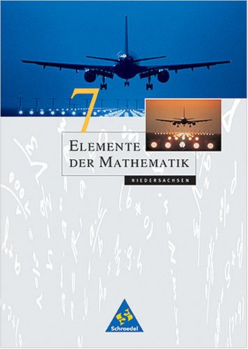 Elemente der Mathematik - Ausgabe 2001 für die Sekundarstufe I / Ausgabe 2001 für die Sekundarstufe I in Niedersachsen: Schülerband 7 Study Guides