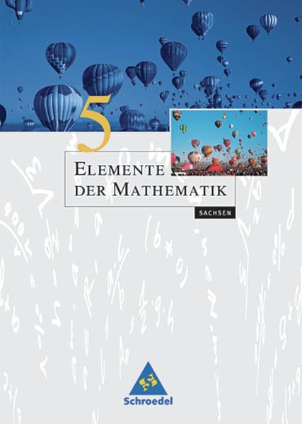 Elemente der Mathematik 5. Schülerband. Sachsen Study Guides