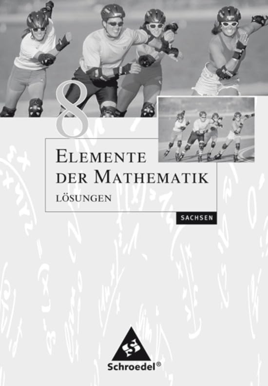 Elemente der Mathematik 8. Lösungen. Sekundarstufe 1. Sachsen book