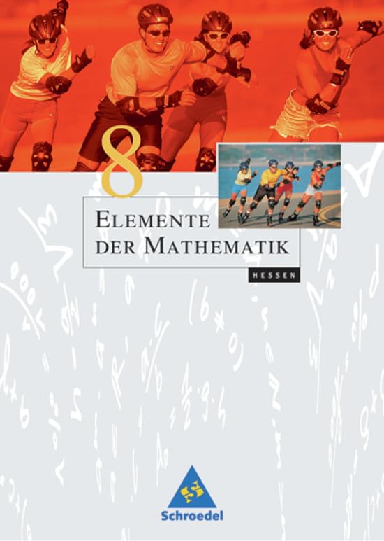 Elemente der Mathematik 8. Schülerband. Hessen Study Guides