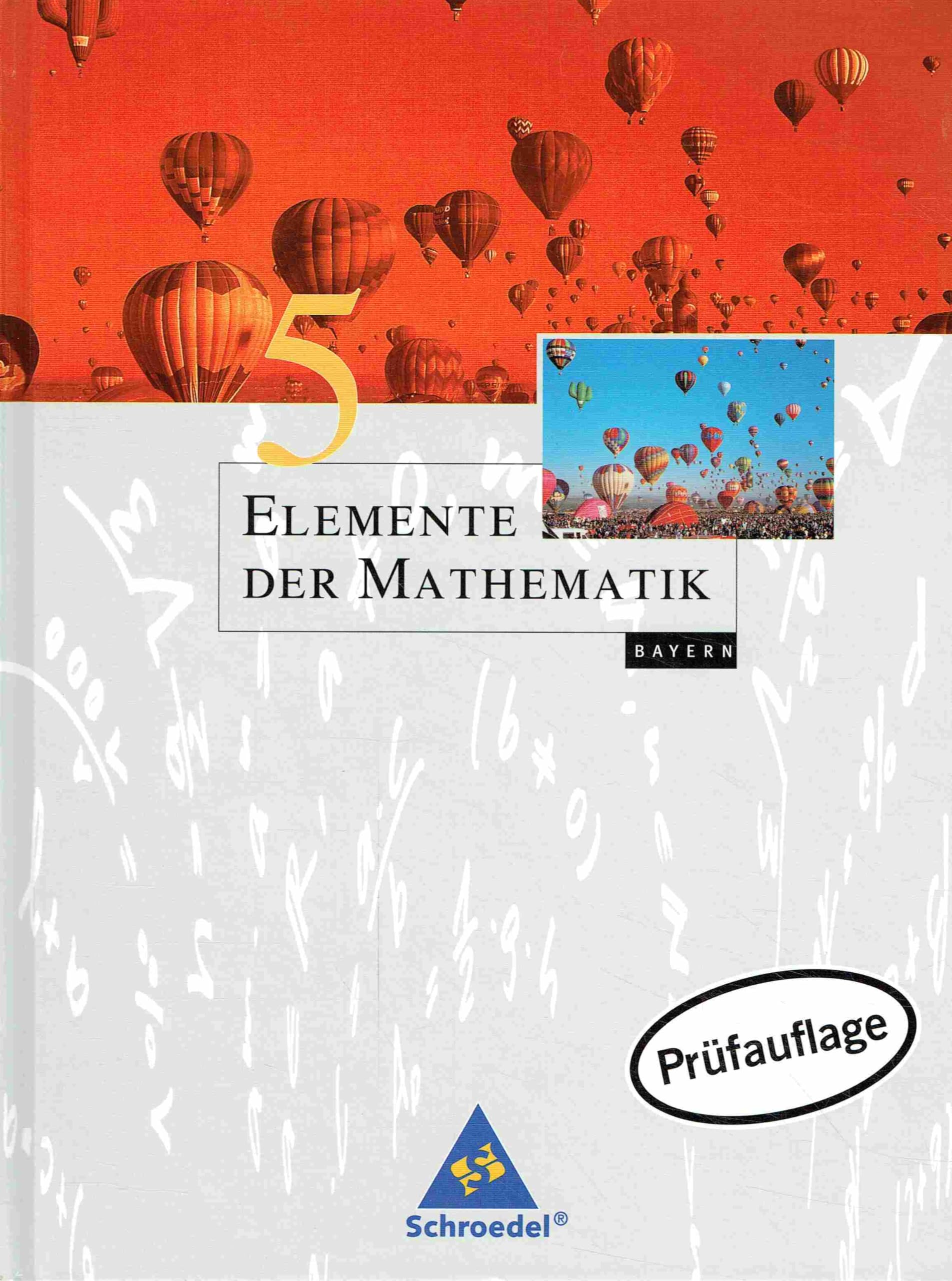 Elemente der Mathematik 5. Gymnasium. Bayern Study Guides